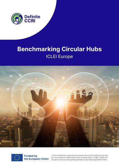 Benchmarking Circular Hubs Benmarching Circula Hubs final report.